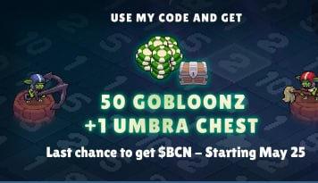 The Beacon pre-register bonus - 50 Gobloonz + 1 Umbra Chest - Last chance to get $BCN starting May 25